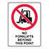 Warehouse And Floor - No Forklifts Signs