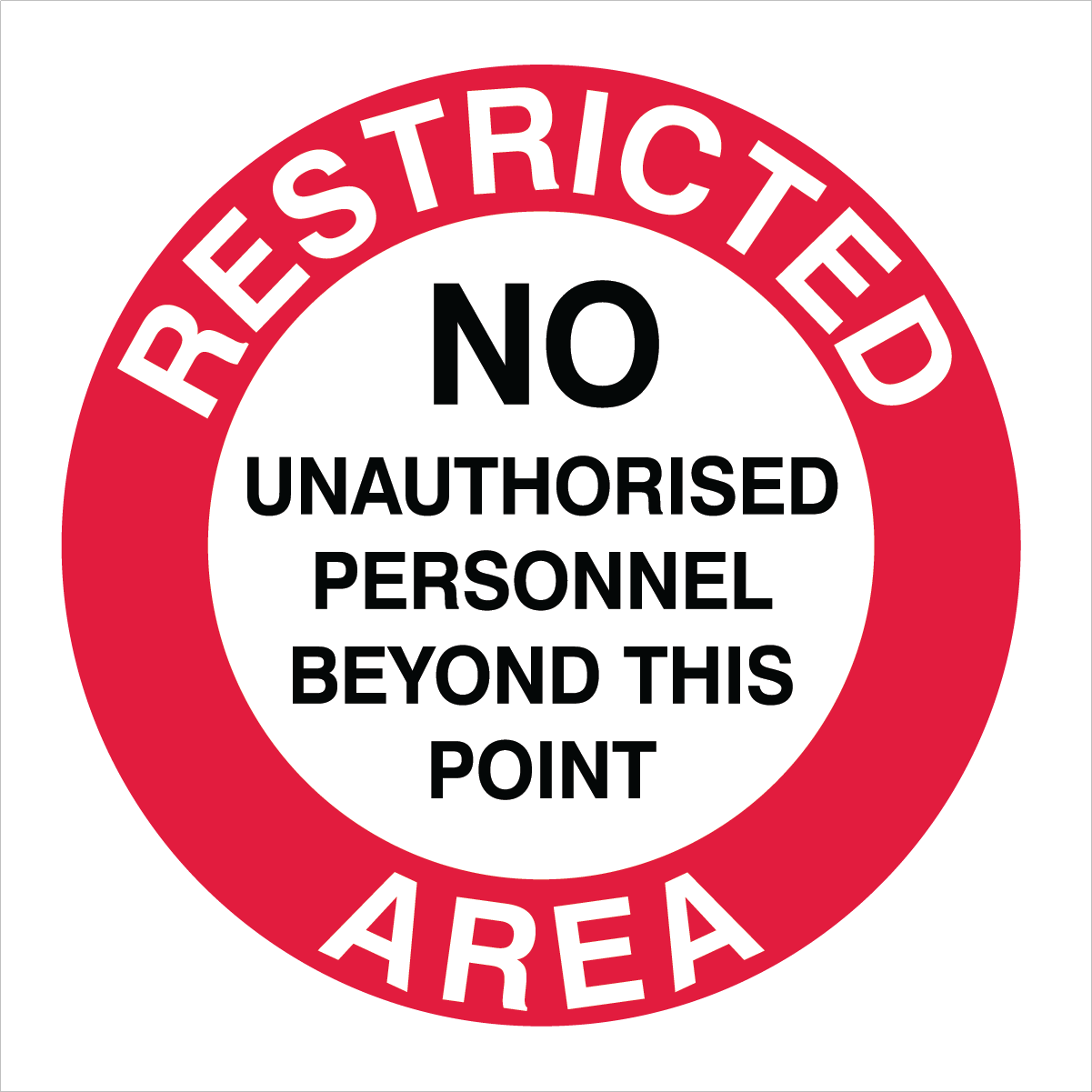 Warehouse And Floor  - Restricted Area No Unauthorised Personnel Stickers