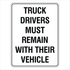 Warehouse And Floor - Truck Drivers Must Remain Signs