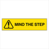 Warehouse And Floor Overhead - Mind The Step Signs