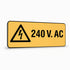 Warning - 240 V AC Sign
