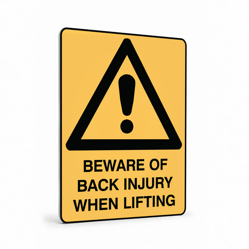 Warning - Beware Of Back Injury Sign