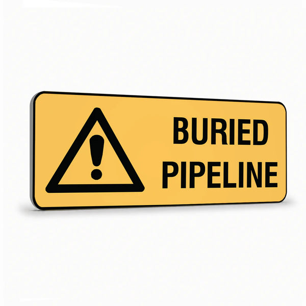 Warning - Buried Pipline Sign