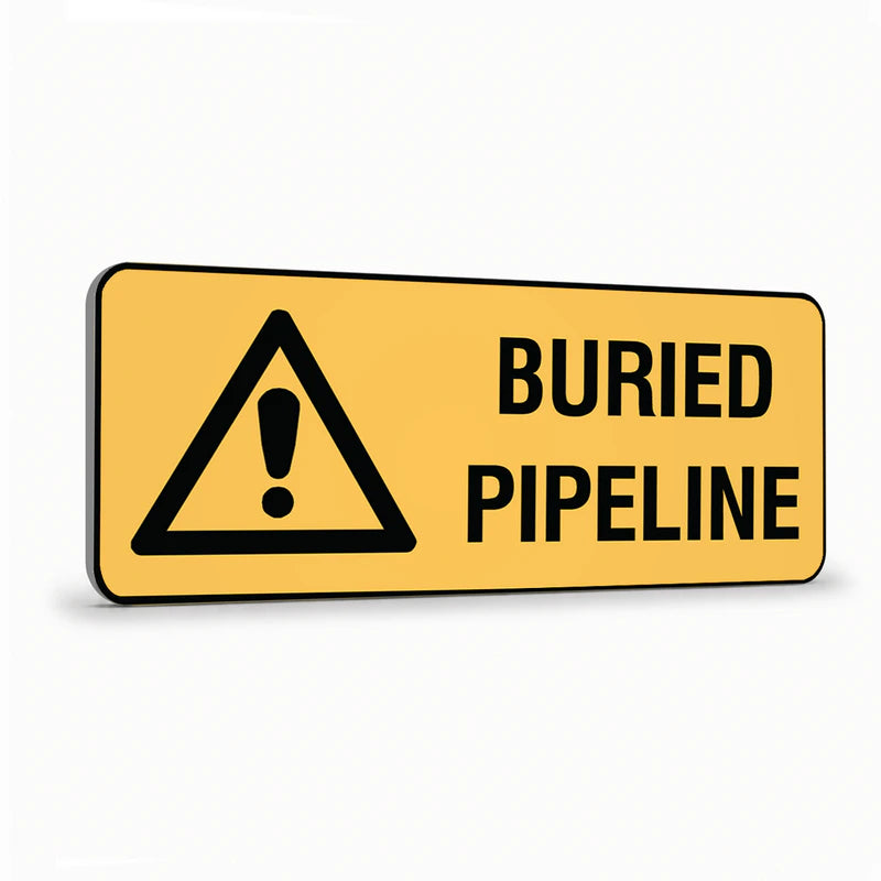 Warning - Buried Pipline Sign