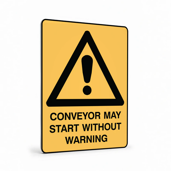 Warning - Conveyor May Start Sign