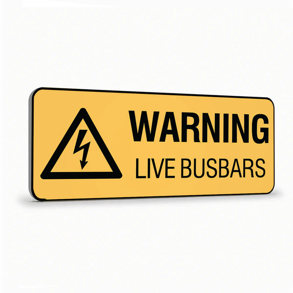 Warning - Live Busbars Sign