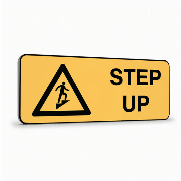 Warning - Step Up Sign