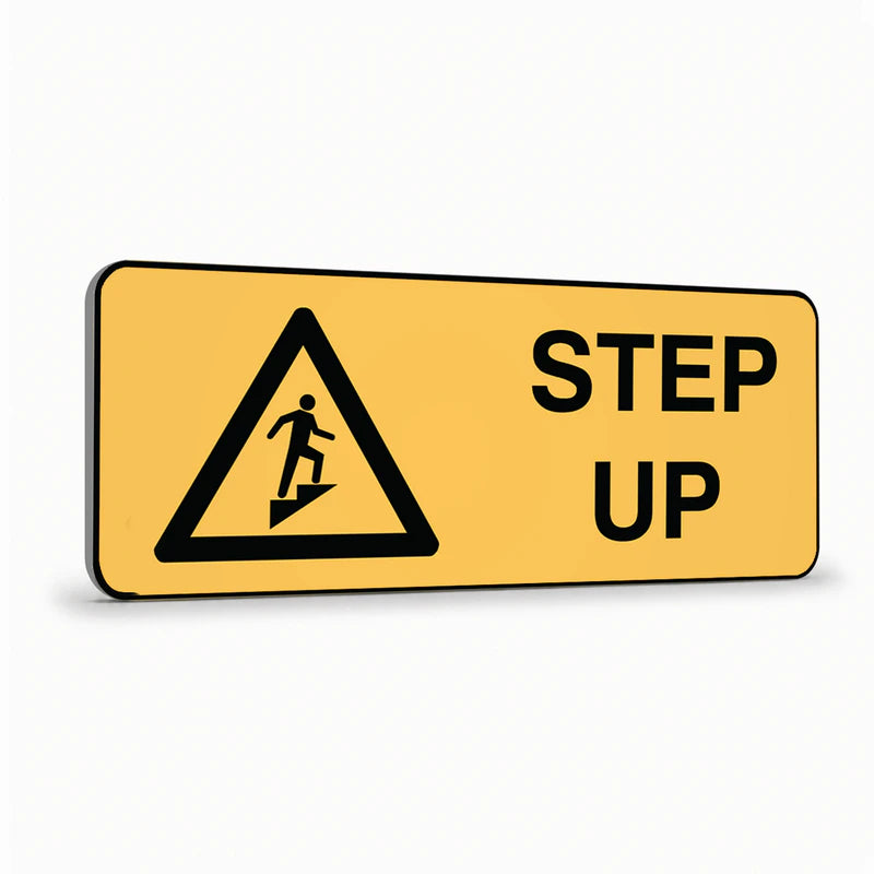 Warning - Step Up Sign