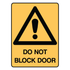 Warning - Do Not Block Door Sign