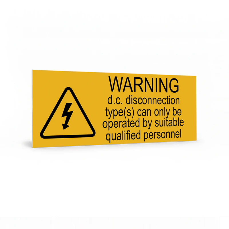 Warning D.C. disconnection type(s) can only be operated