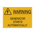 Warning Generator Starts Automatically (yellow)