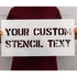 Custom Laser Cut Stencils
